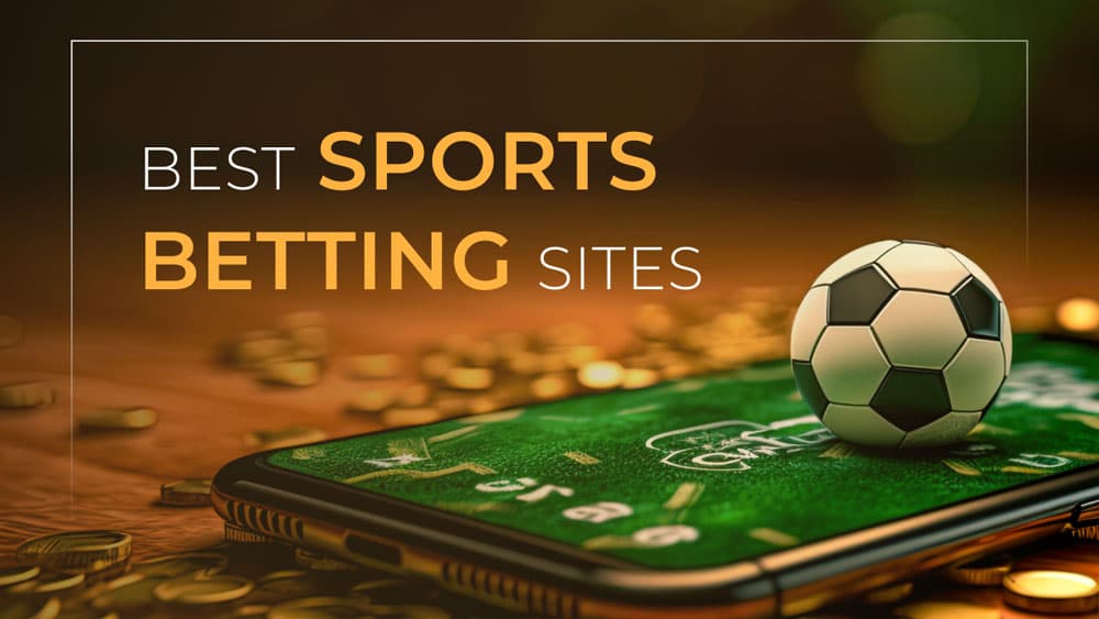 Best Football Betting Sites for Sports Enthusiasts